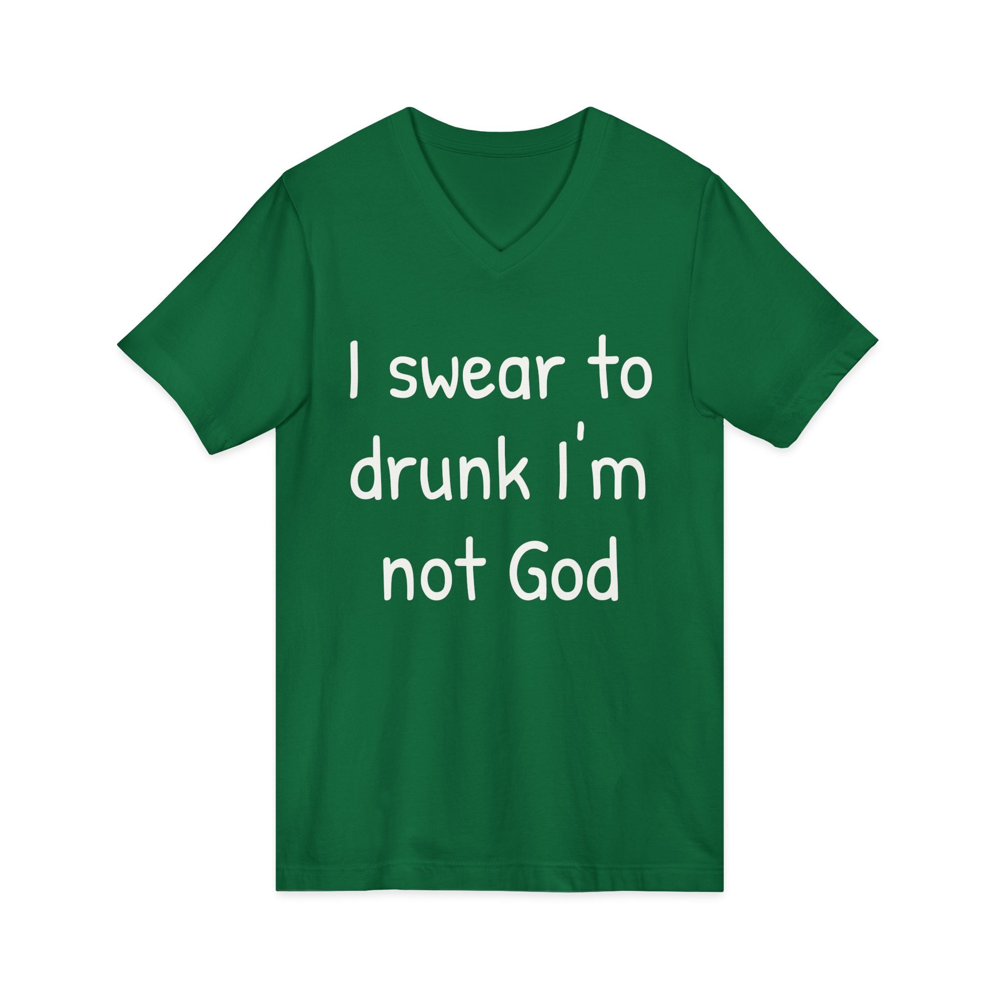 V-Neck Novelty tee "I swear to drunk"
